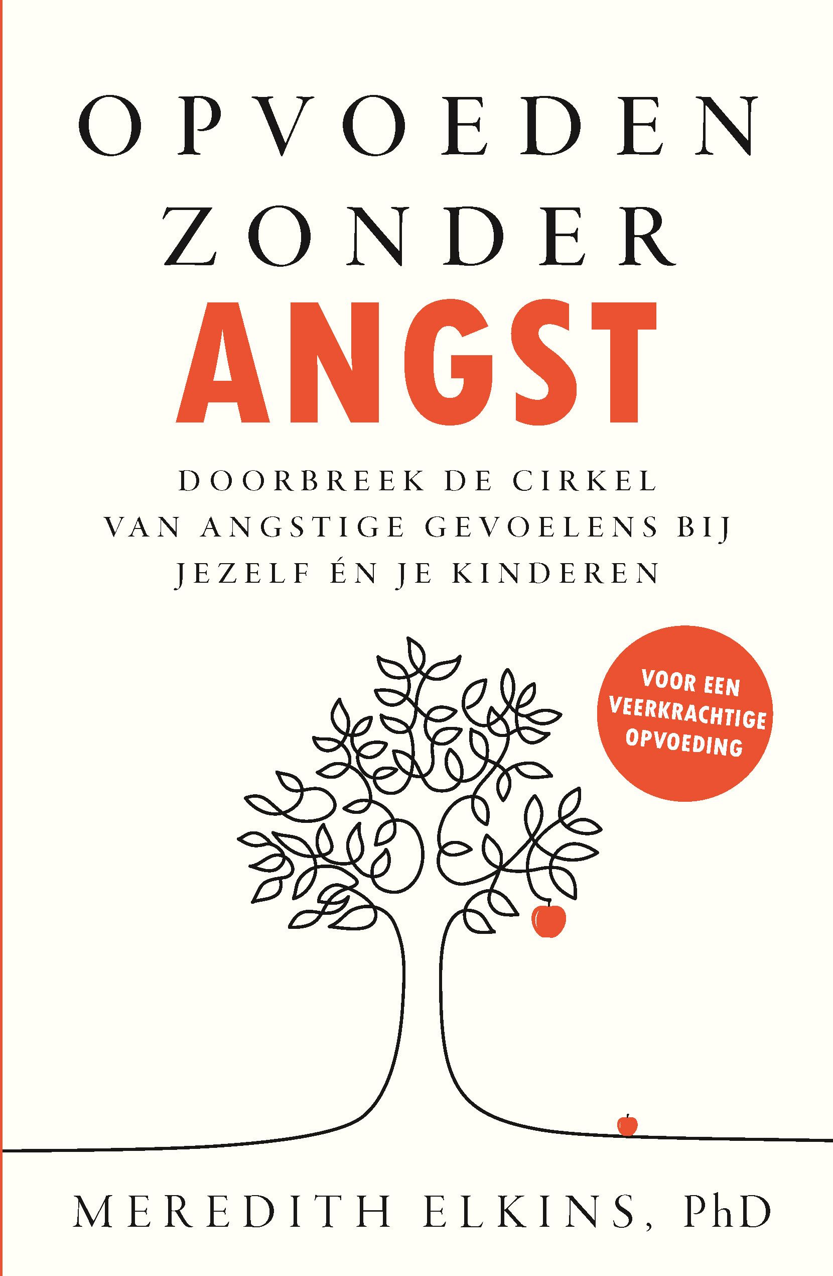 Opvoeden zonder angst
