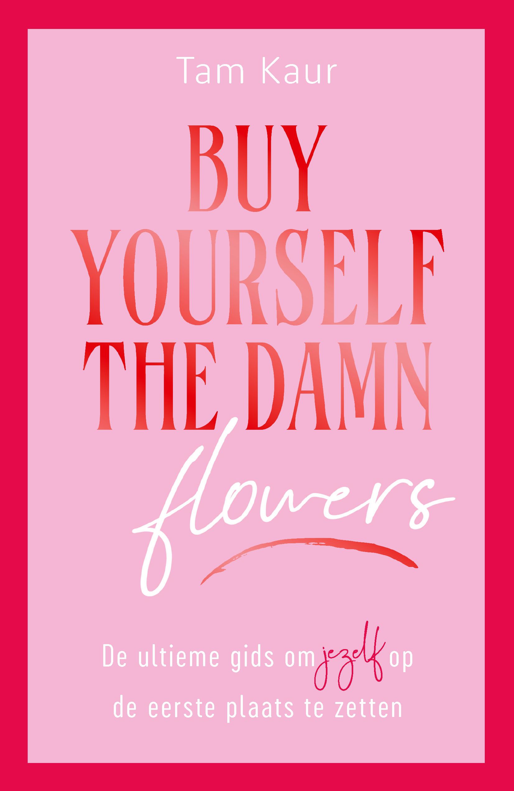Buy yourself the damn flowers