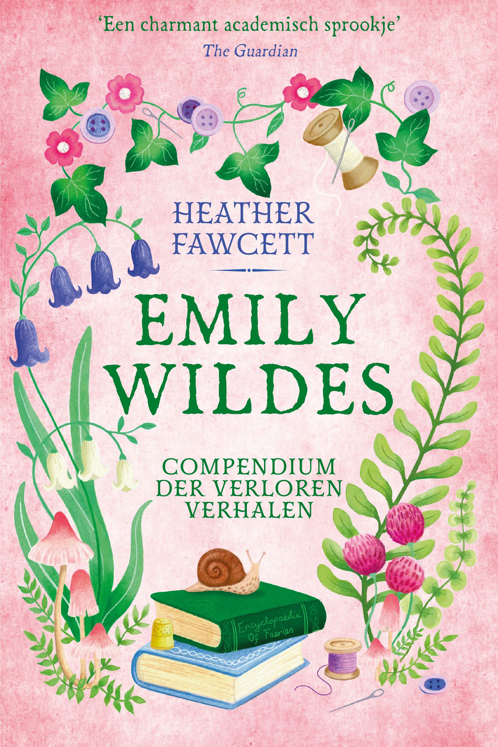 Emily Wildes compendium der verloren verhalen