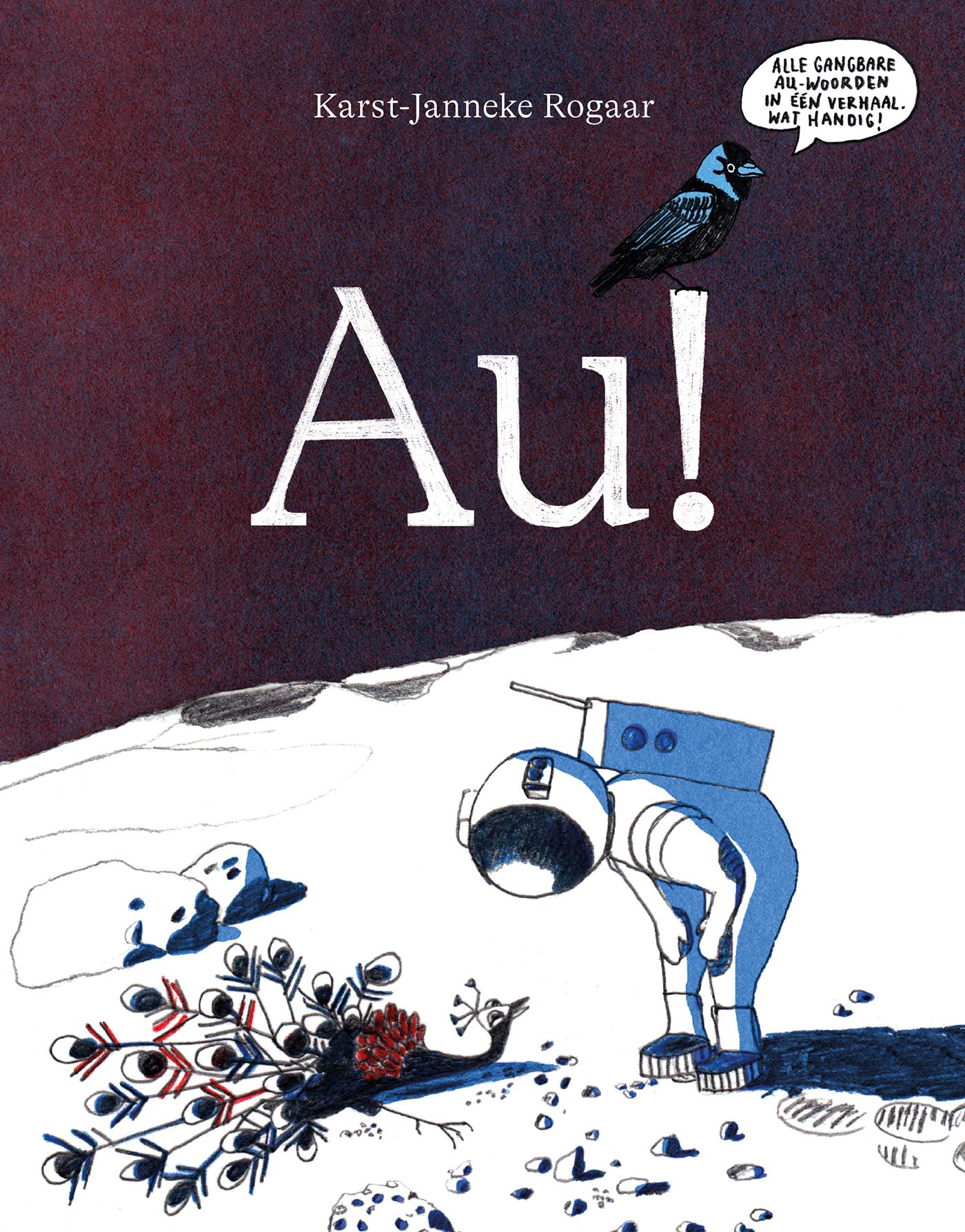 Au! Karst-Janneke Rogaar