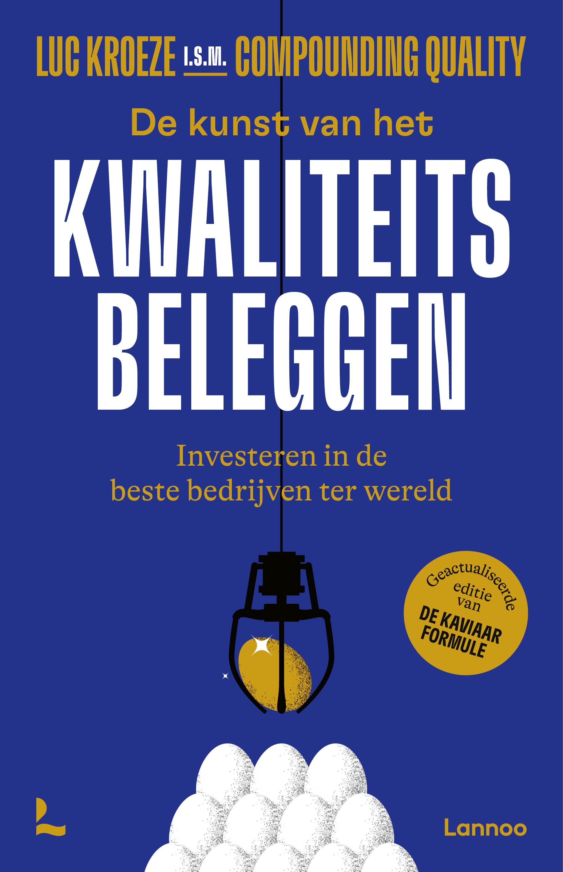 De kunst van het kwaliteitsbeleggen