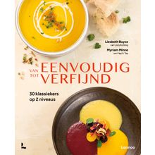 Van eenvoudig tot verfijnd