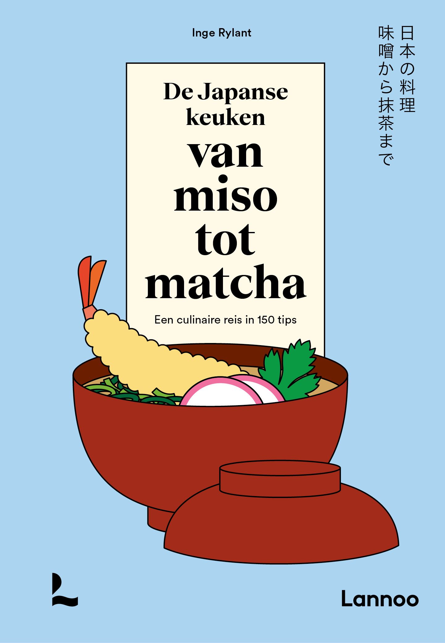 De Japanse keuken van miso tot matcha