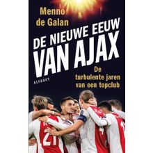 De nieuwe eeuw van Ajax