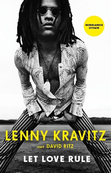 Lenny Kravitz: Let Love Rule