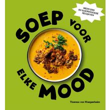 Soep voor elke mood