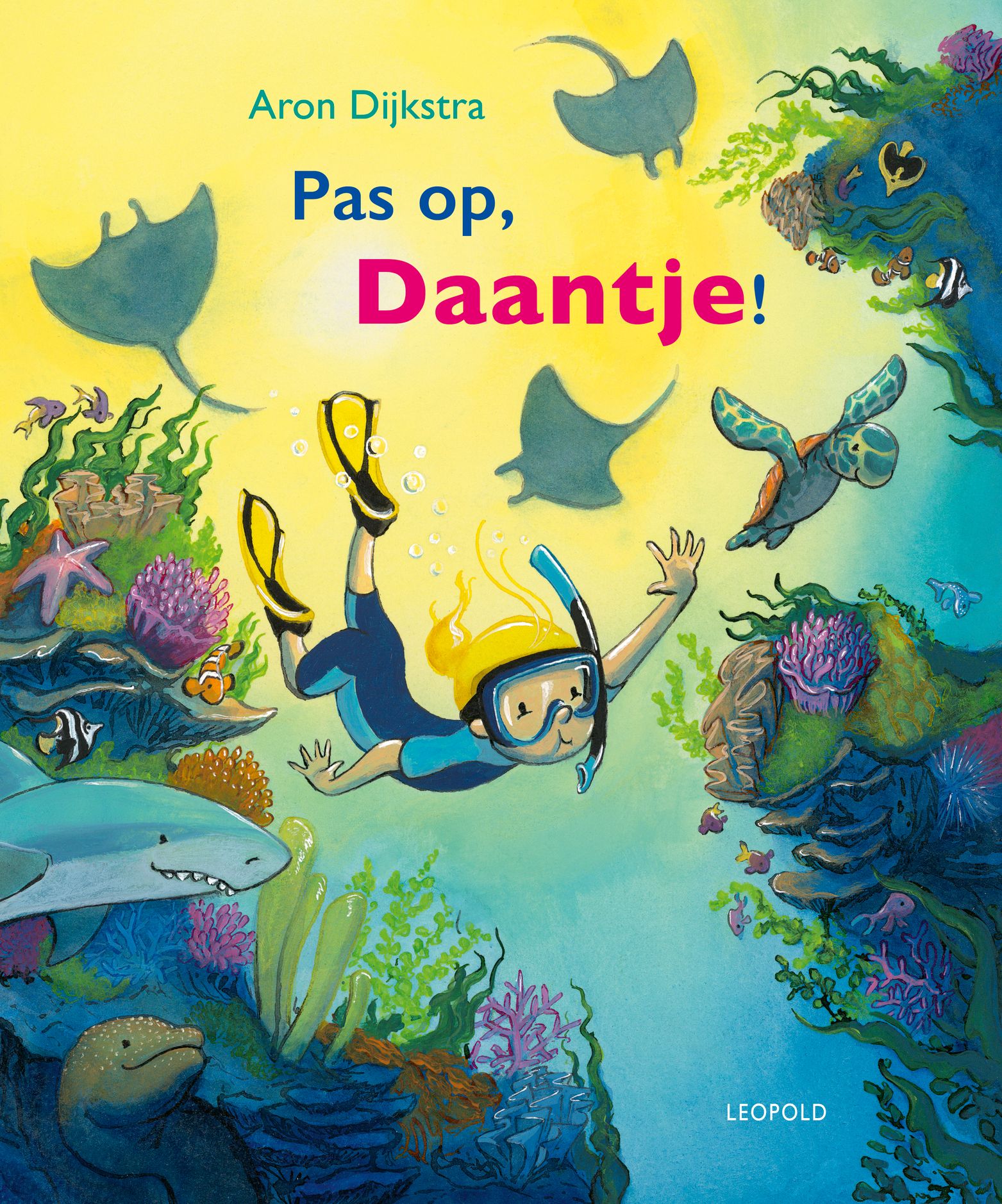 Pas op, Daantje!
