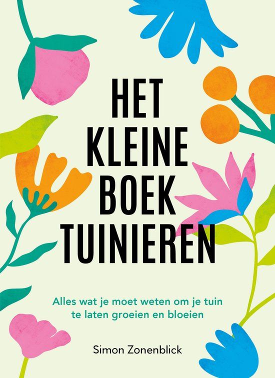 De kleine gids voor tuinieren