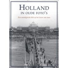 Holland in oude foto's