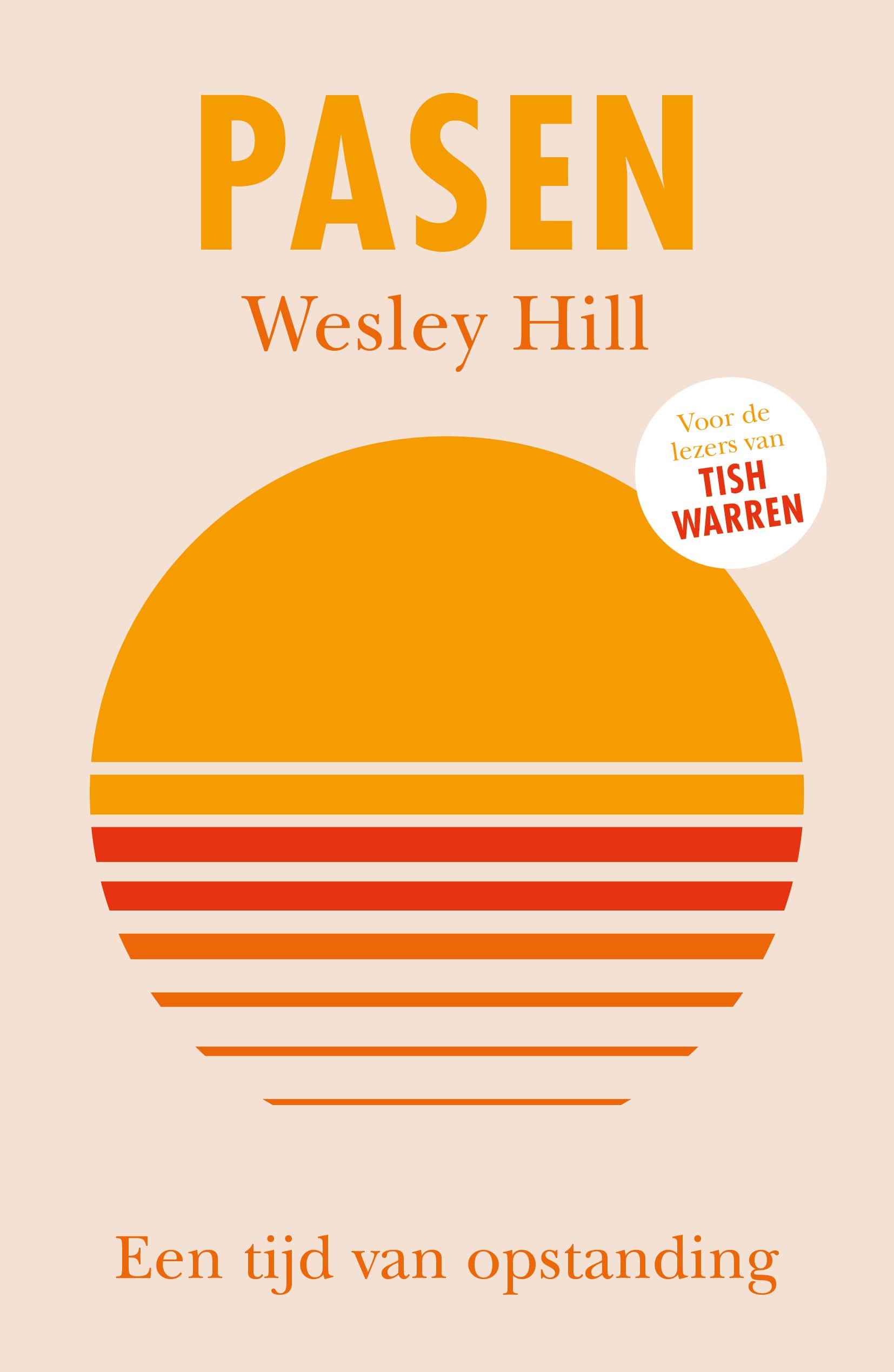 Pasen Wesley Hill