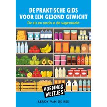 Voedingsweetjes - De praktische gids voor een gezond gewicht