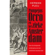 Pompejus Occo en het zieke Amsterdam