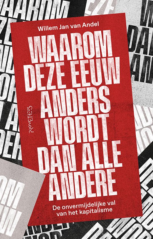 Waarom deze eeuw anders wordt dan alle andere