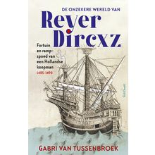 De onzekere wereld van Reyer Dircxz