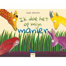 Ik doe het op mijn manier
