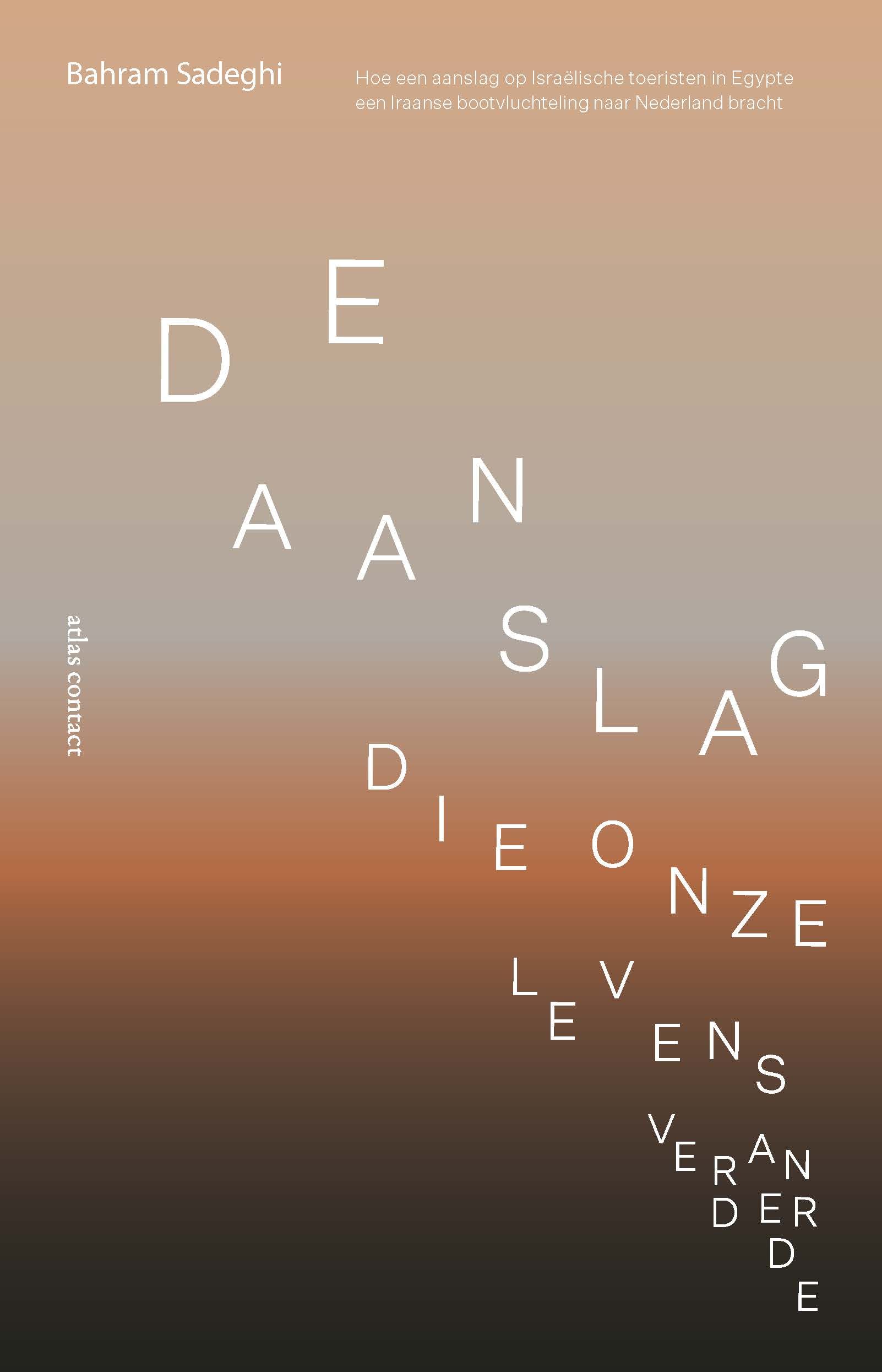 De aanslag die onze levens veranderde