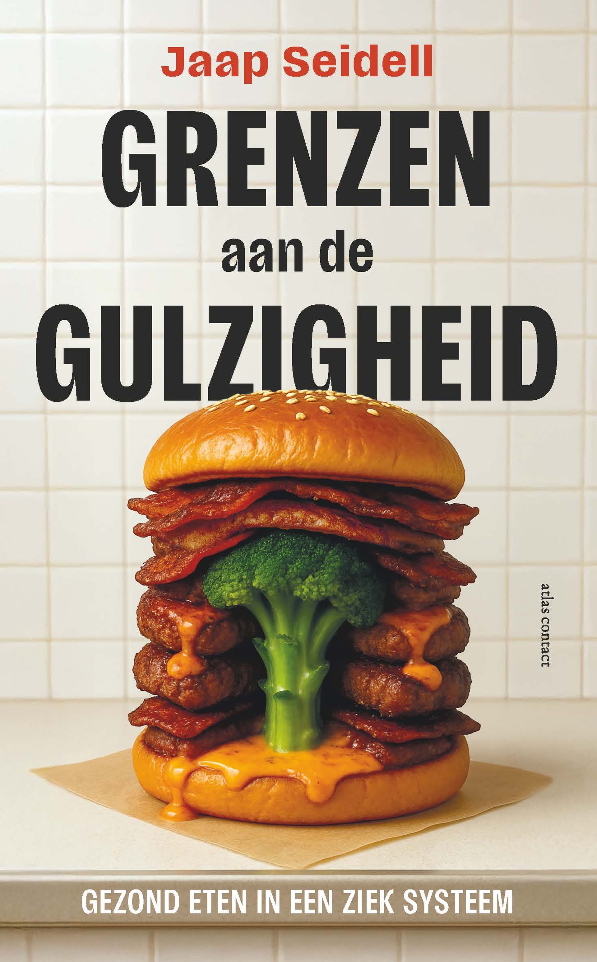 Grenzen aan de gulzigheid