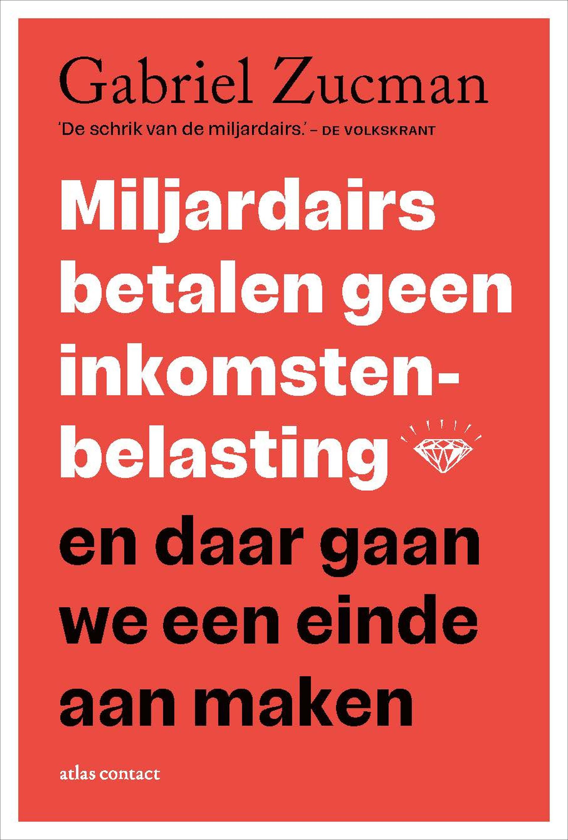 Miljardairs betalen geen inkomstenbelasting en daar gaan we een einde aan maken