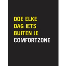 Doe elke dag iets buiten je comfortzone