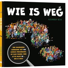 Wie is weg?