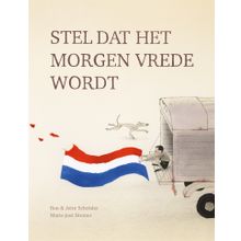 Stel dat het morgen vrede wordt