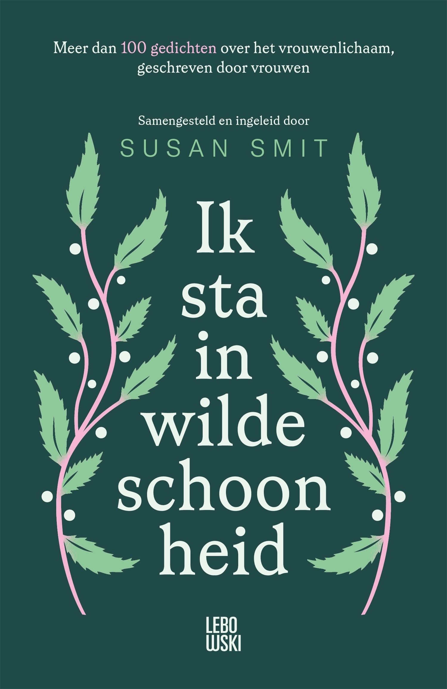 Ik sta in wilde schoonheid
