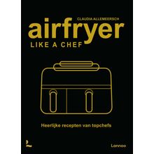 Airfryer like a chef