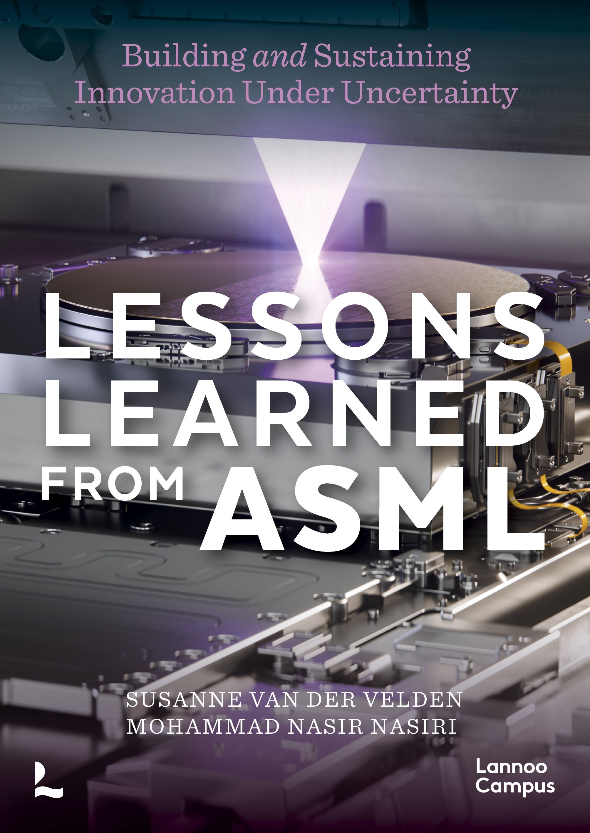 Lessons learned of ASML