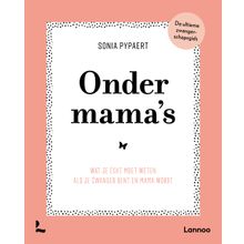 Onder mama's