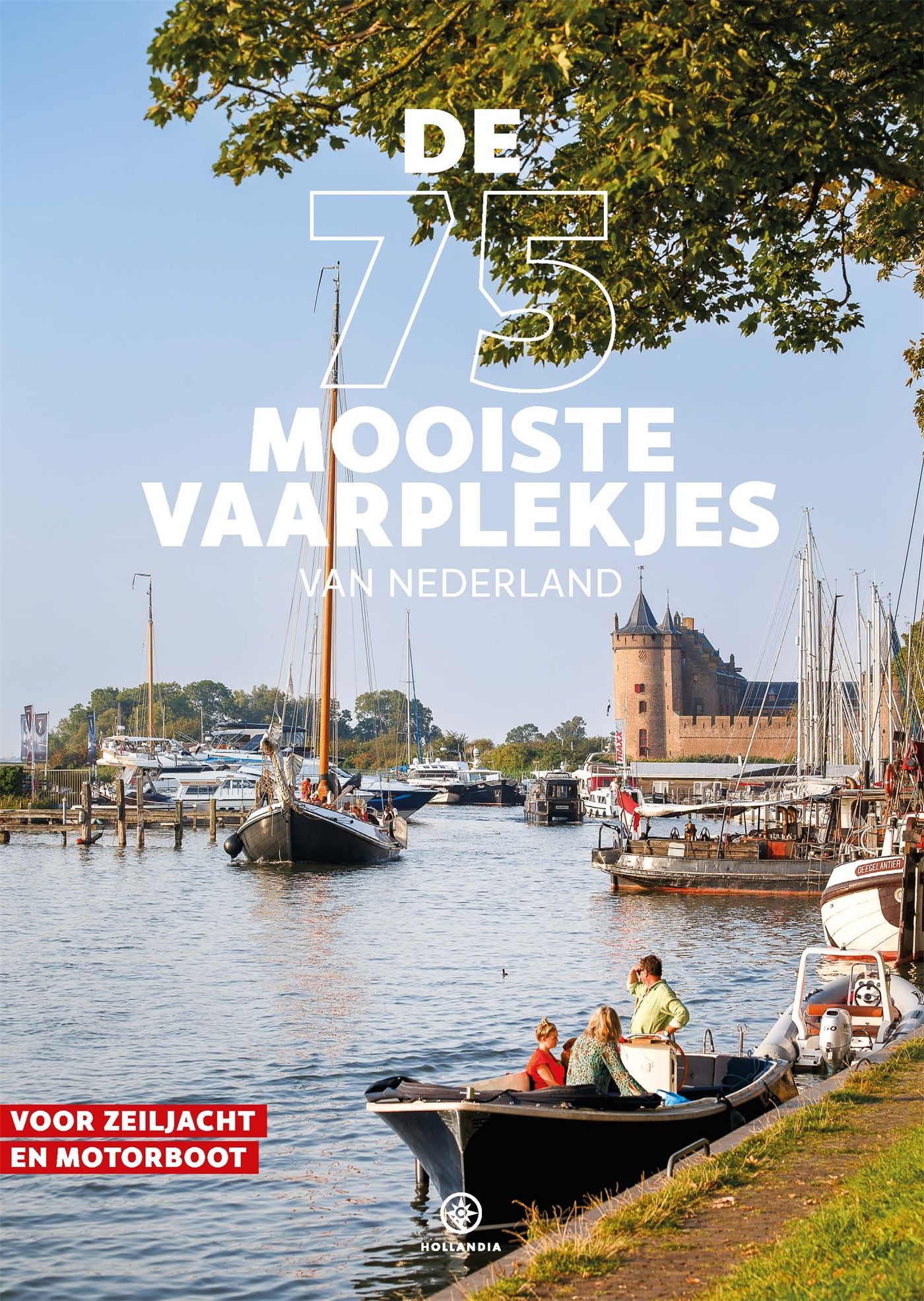 De 75 mooiste vaarplekjes van Nederland