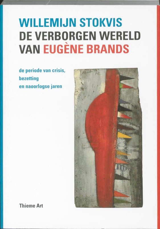 De verborgen wereld van Eugene Brands door Willemi