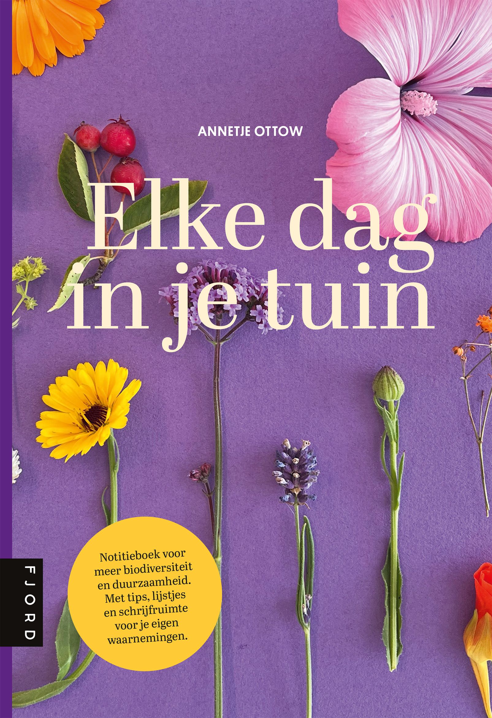 Elke dag in je tuin