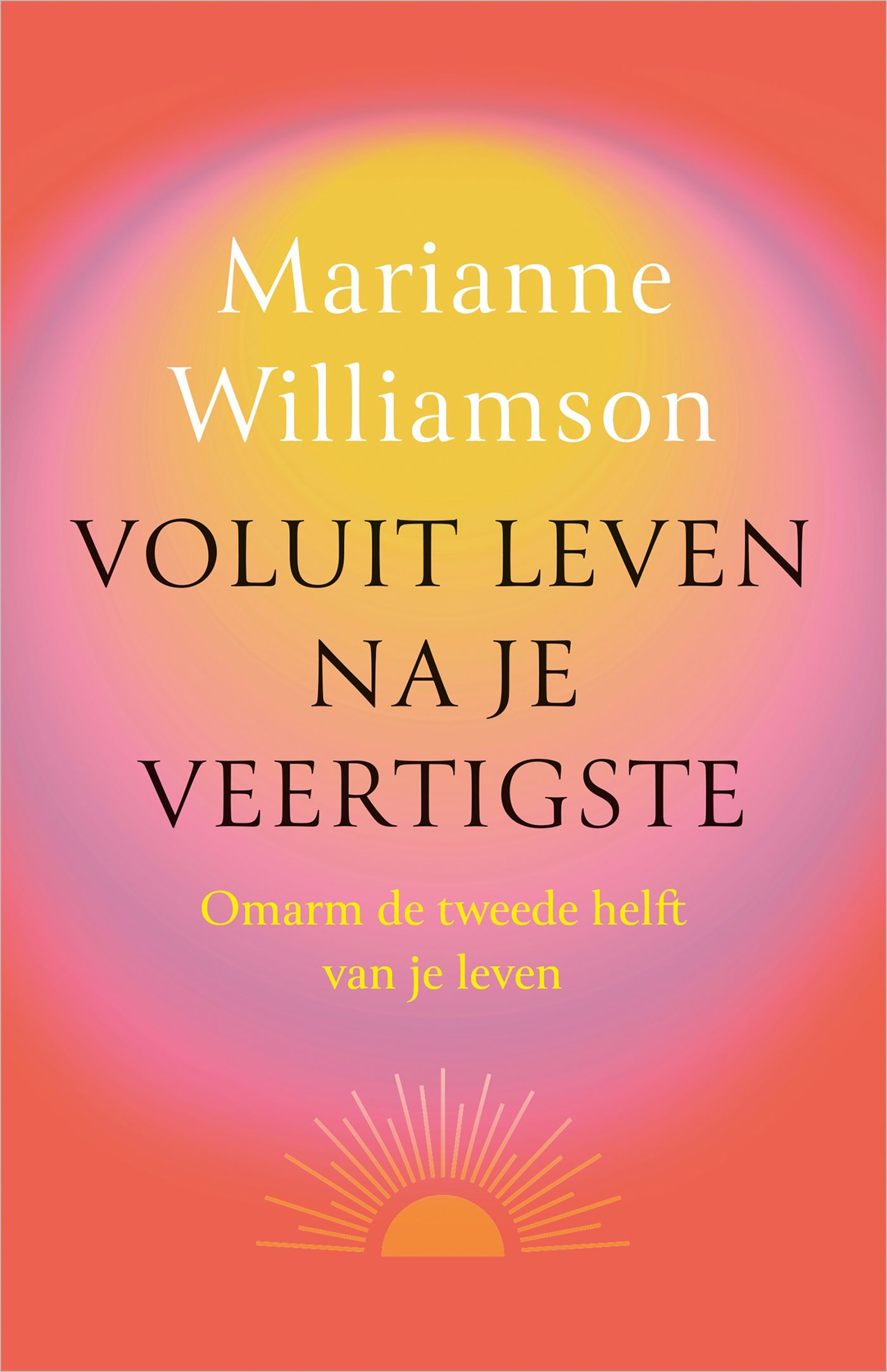 Voluit leven na je veertigste