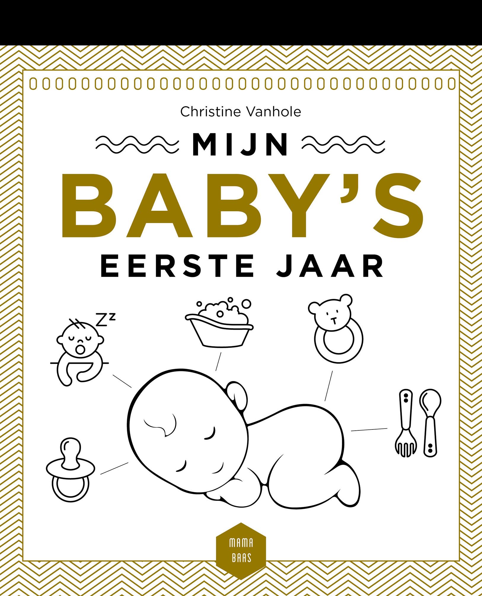 Mijn baby's eerste jaar