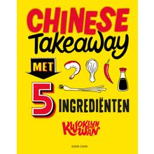 Chinese Takeaway met 5 ingrediënten